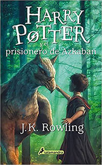 Harry Potter y el Prisionero de Azkaban/Harry Potter and the Prisoner of Azkaban