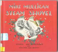 cover of Mike Mulligan and His Steam Shovel