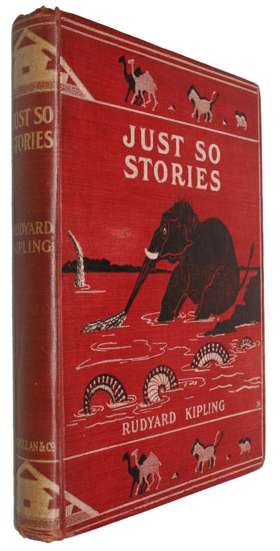 Just So Stories For Little Children. - [IN THE…