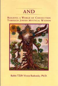 image of And: Building a World of Connection Through Jewish Mystical Wisdom