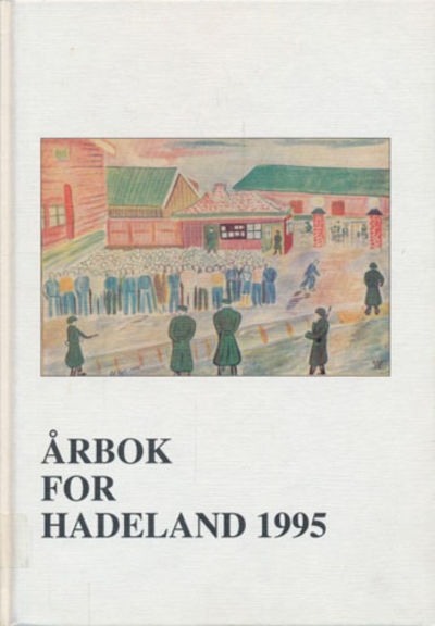 ÅRBOK FOR HADELAND.