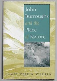 John Burroughs and the Place of Nature