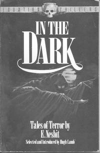 IN THE DARK: Tales of Terror by Nesbit E - 1988