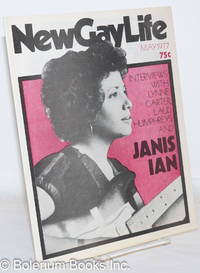 New Gay Life: vol. 1, #2, May 1977: Interviews with Lynne Carter, Laud Humphreys &amp; Janis Ian by DeMarco, Joseph R., editor, Tommi Avicolli, Chuck Lyons, Cynthia Cauthern, Lynne Carter, Laud Humphreys & Janis Ian et al - 1977