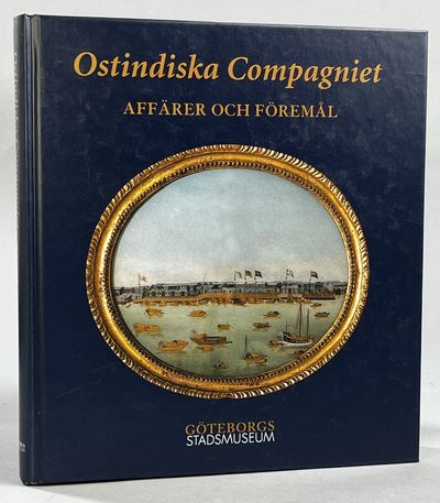 Ostindiska Compagniet. Affärer och föremål. [Utg.…