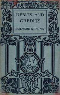 Debits and Credits. by Kipling, Rudyard