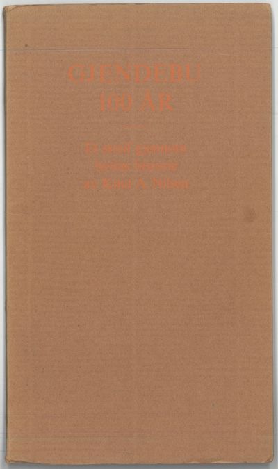 Gjendebu 100 år. Et streif gjennom hyttas…