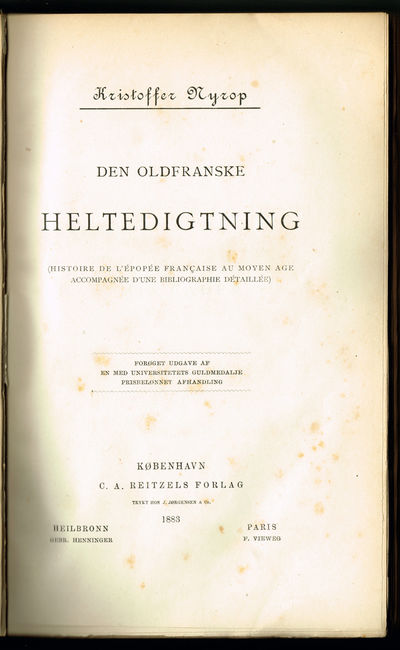 Den oldfranske heltedigtning. (Histoire de…