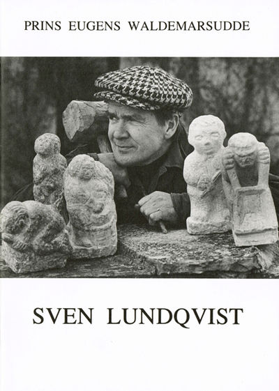 Sven Lundqvist. Prins Eugens Waldemarsudde.…