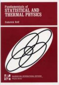 Fundamentals of Statistical and Thermal Physics (Fundamentals of Physics)