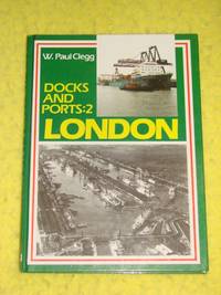 Docks and Ports: 2  London