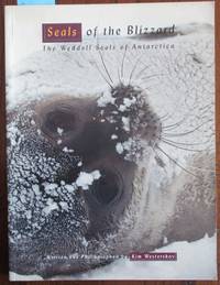 Seals of the Blizzard: The Weddell Seals of Antarctica