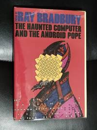 The Haunted Computer and the Android Pope