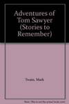 The Adventures Of Tom Sawyer