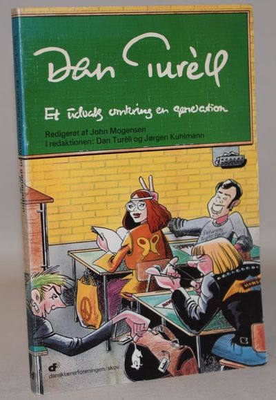 Dan Turèll - et udvalg omkring en generation.
