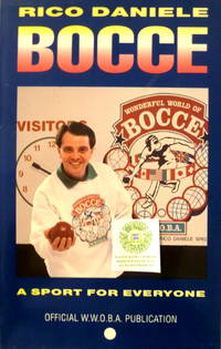 Bocce: A Sport for Everyone by Rico Daniele - Paperback - 1994 - from Charity Bookstall (SKU: 001755)