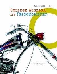 College Algebra and Trigonometry