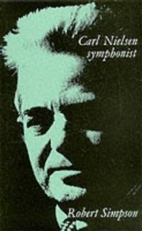 Carl Nielsen: Symphonist