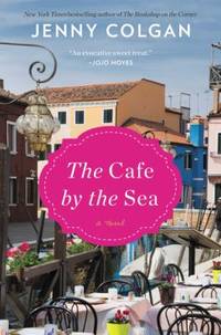 The Cafe by the Sea : A Novel