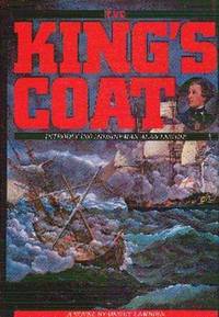 image of The King's Coat. Introducing Midshipman Alan Lewrie