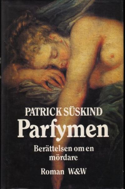 PARFYMEN. En mördares historia.