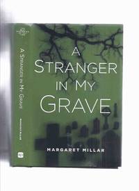 A Stranger in My Grave -by Margaret Millar (COMPLETE &amp; UNABRIDGED)( Best Mysteries of All Time Series ) by Millar, Margaret - 2019