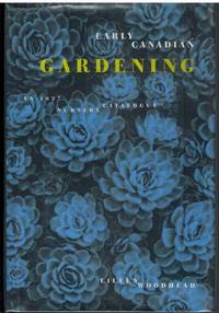 cover of EARLY CANADIAN GARDENING An 1827 Nursery Catalogue