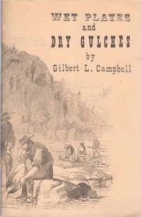 Wet Plates and Dry Gulches; [Wild & Woolly West Series #8]