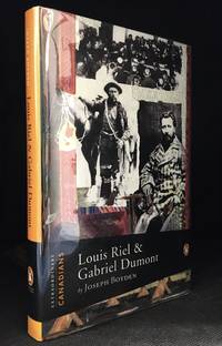 Louis Riel et Gabriel Dumont by Joseph Boyden - Hardcover - from Burton Lysecki Books, ABAC/ILAB (SKU: 153400)