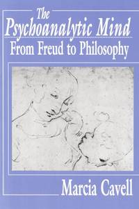 The Psycho-Analytic Mind: From Frued to Philosophy