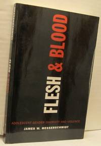 Flesh and Blood. Adolescent Gender Diversity and…