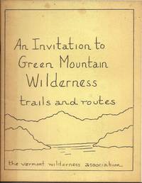 image of An Invitation to Green Mountain Wilderness Trails and Routes