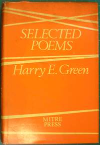 Selected Poems de Harry E Green - 1972