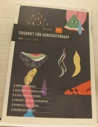 Tidskrift för genusvetenskap, nr 4/2013. Tema:…