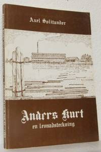 Anders Kurt En levnadsteckning