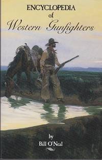 image of Encyclopedia of Western Gunfighters