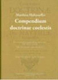 Compendum doctrinae coelestis. Utgivet med…