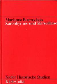 Zarenhymne und Marseillaise. Zur Geschichte der…