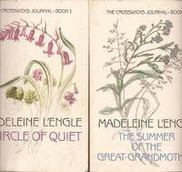 image of The Crosswicks Journal, 2 volumes; A Circle of Quiet (Book 1) and The Summer of the Great Grandmother (Book 2)