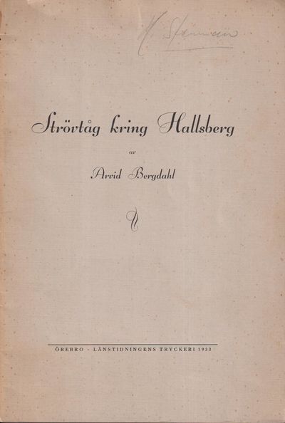 Strövtåg kring Hallsberg. Eftertryck förbjudes.…