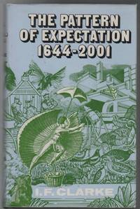 The Pattern Of Expectation 1644-2001.