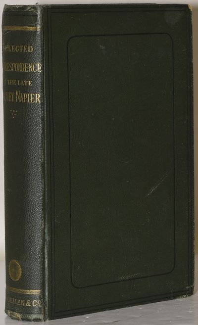 SELECTION FROM THE CORRESPONDENCE OF THE LATE MACVEY NAPIER, ESQ