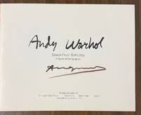 Space Fruit: Still Lifes. A Suite of Serigraphs