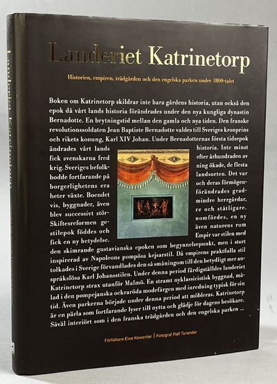 Landeriet Katrinetorp. Historien, empiren,…