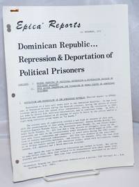image of Epica Reports for November 1972: Dominican Republic...Repression_Deportation of Political Prisoners