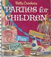 Betty Crocker's Parties for Children