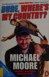 Dude, Where's My Country?