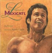 cover of The Legend of Mexicatl