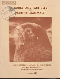 Books and Articles on Marine Mammals by Todd, Ethel I - 1968