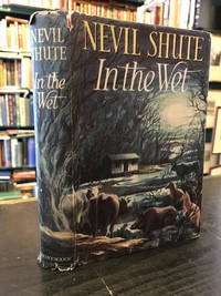 In the Wet by Shute, Nevil - 1951